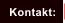 Kontakt: