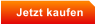 Jetzt kaufen