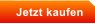 Jetzt kaufen